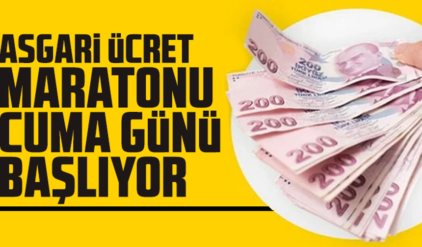 2026 asgari ücret kararı için maraton cuma günü başlıyor