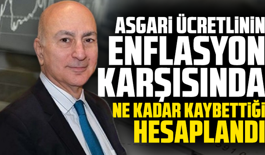 Asgari ücretlinin enflasyon karşısında ne kadar kaybettiği hesaplandı