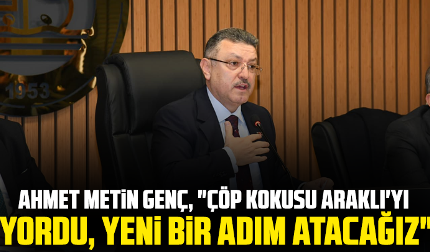 Ahmet Metin Genç,  "Çöp Kokusu Araklı'yı Yordu, Yeni Bir Adım Atacağız"