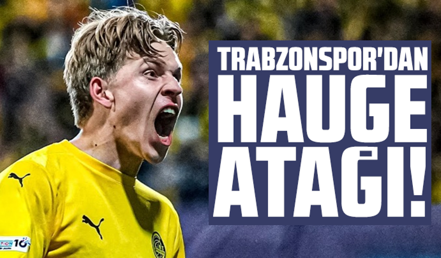 Trabzonspor'dan transferde Jens Petter Hauge atağı!