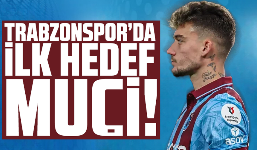 Trabzonspor’da ilk hedef Ernest Muçi!