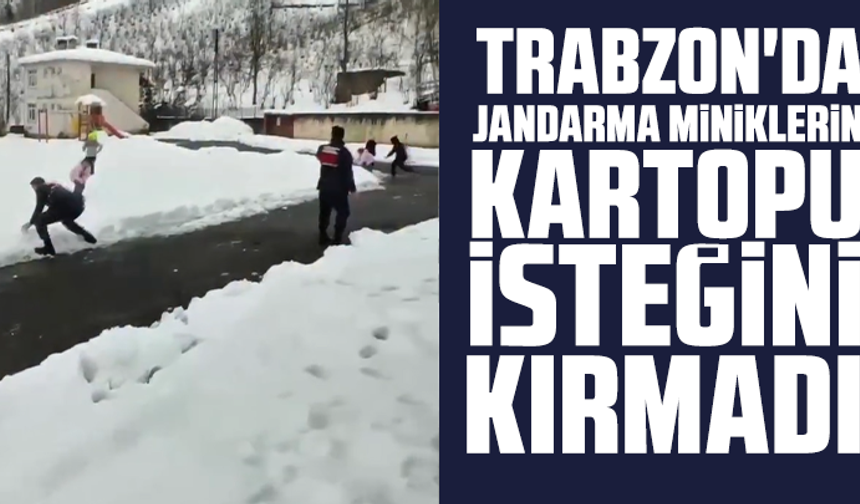 Trabzon'da Jandarma Miniklerin Kartopu İsteğini Kırmadı