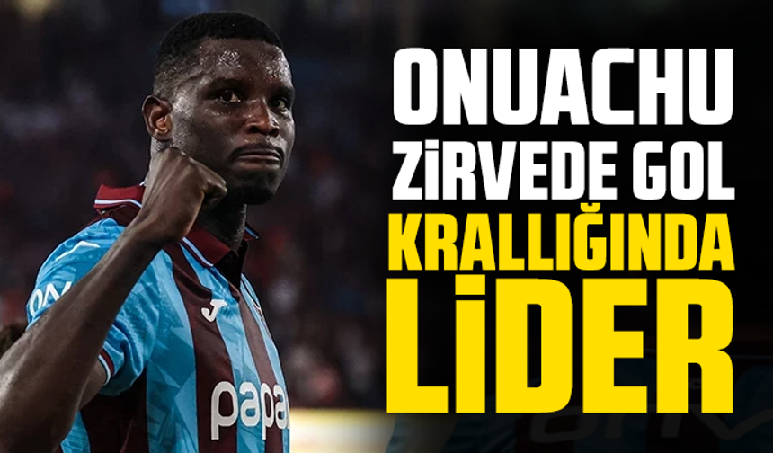 Onuachu Zirvede: Gol Krallığında Lider