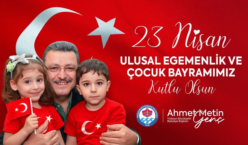 23 Nisan Ulusal Egemenlik ve Çocuk Bayramı