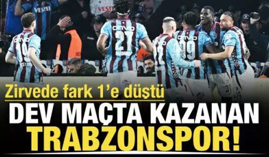 Trabzonspor Galatasaray'ı derbide mağlup etti: