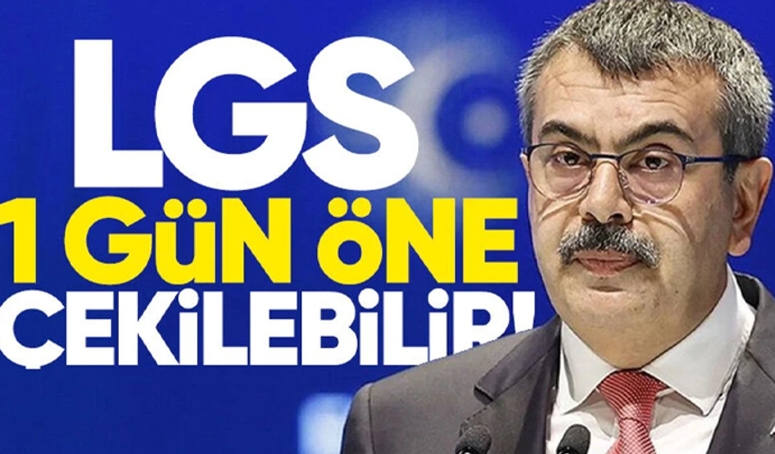 LGS sınavına milli maç ayarı! Sınav öne mi çekiliyor! Bakan duyurdu