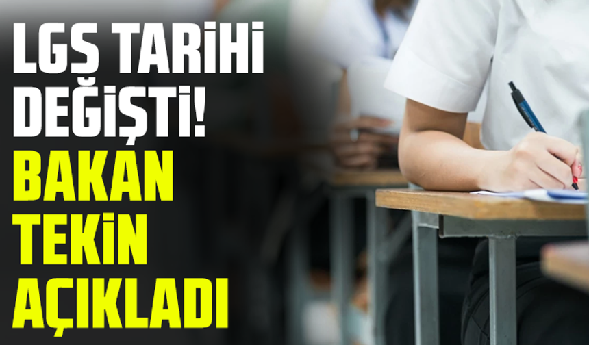 Yusuf Tekin: LGS 13 Haziran'da yapılacak