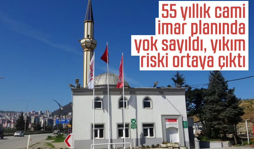 55 yıllık cami imar planında yok sayıldı, yıkım riski ortaya çıktı