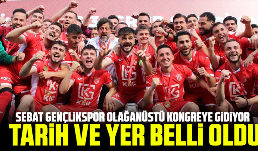 Sebat Gençlikspor olağanüstü kongreye gidiyor: Tarih ve yer belli oldu
