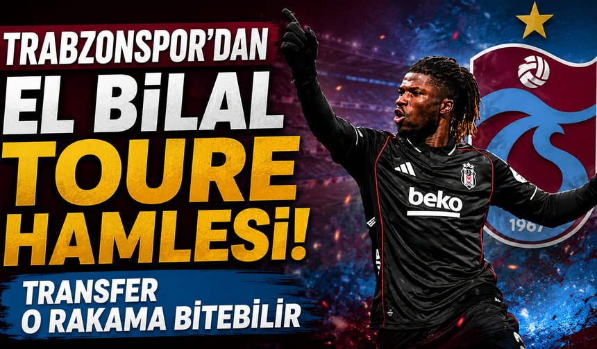 Trabzonspor'dan El Bilal Toure hamlesi!