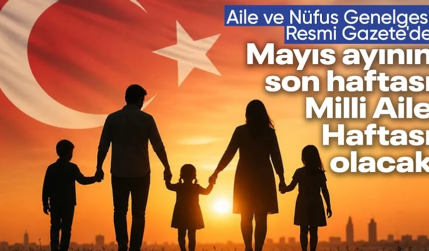 Aile ve Nüfus On Yılı Genelgesi Resmi Gazete'de