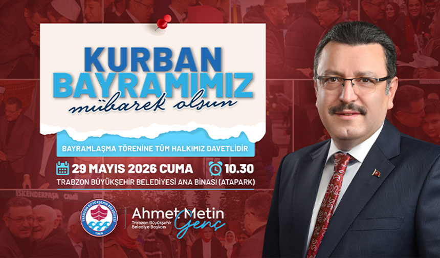 Trabzon Büyükşeşhir Belediyesi Kurban Bayramı Mesajı