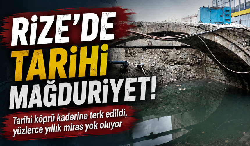 Rize'de "tarihi mağduriyet"