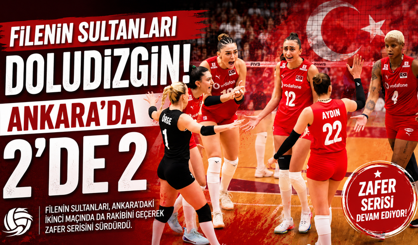 Filenin Sultanları doludizgin: Ankara'da 2'de 2