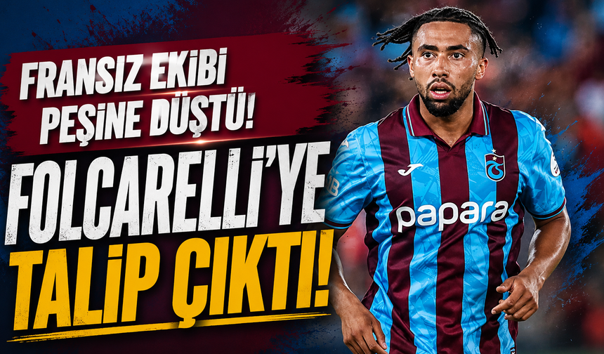 Fransız ekibi peşine düştü! Folcarelli'ye talip çıktı