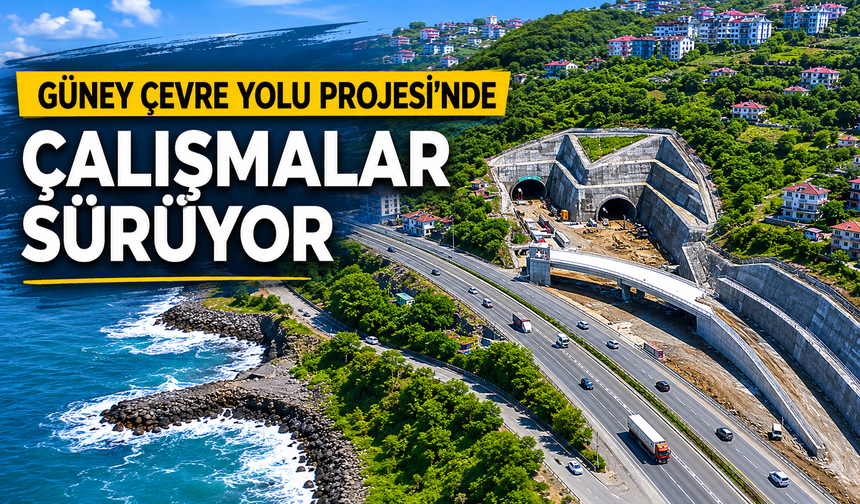 Güney Çevre Yolu Projesi'nde çalışmalar sürüyor