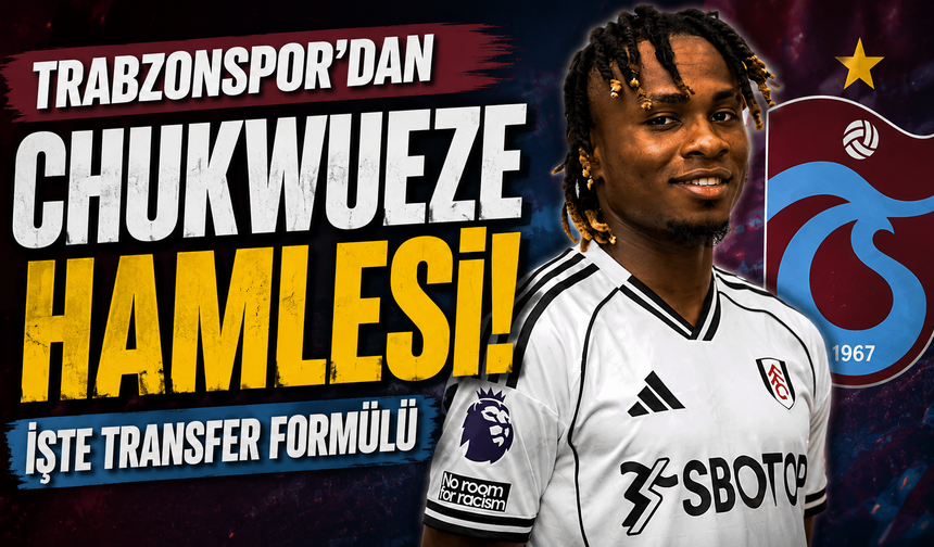 Trabzonspor'dan Chukwueze hamlesi! İşte transfer formülü