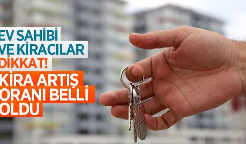 TÜİK enflasyon verilerini açıkladı: Haziran kira artış oranı belli oldu