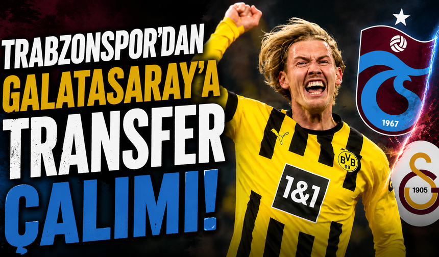 Trabzonspor’dan Galatasaray'a transfer çalımı!