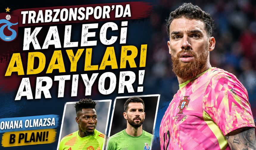 Trabzonspor’da kaleci adayları artıyor! Onana olmazsa B planı hazır