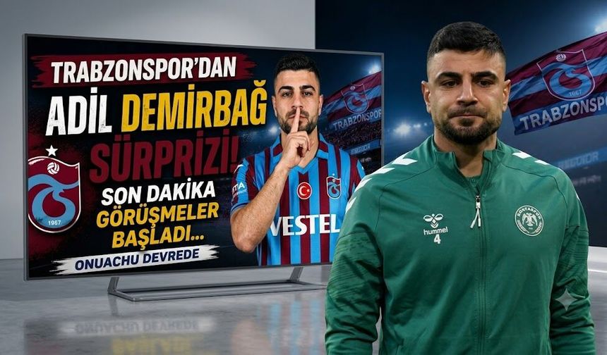 Trabzonspor'dan Adil Demirbağ sürprizi! Görüşmeler başladı...