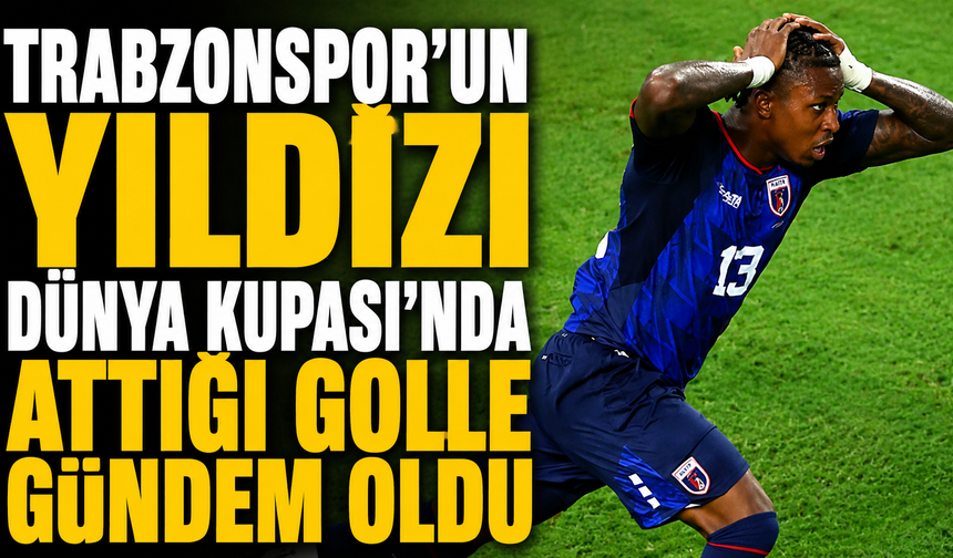 Trabzonspor'un yıldızı Dünya Kupası'nda attığı golle gündem oldu