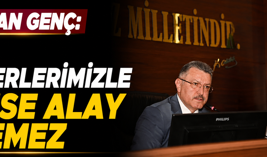 Başkan Genç: "Dini değerlerimizle kimse alay edemez"