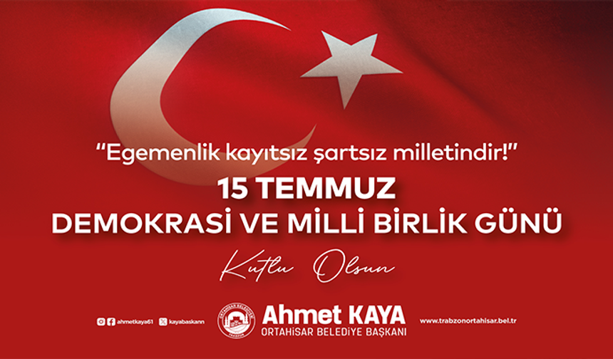 Ortahisar Belediyesi, 15 Temmuz Demokrasi ve Milli Birlik Günü İlanı