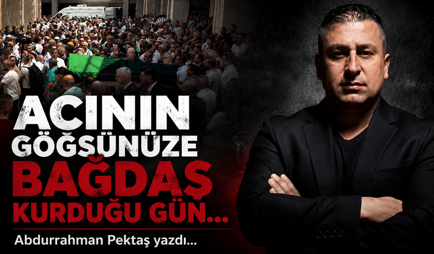 ACININ GÖĞSÜNÜZE BAĞDAŞ KURDUĞU GÜN…