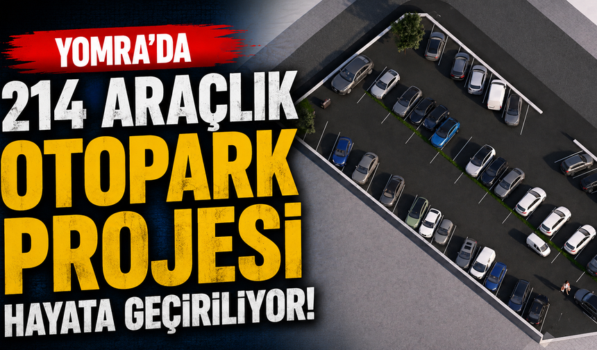Yomra’da 214 araçlık otopark projesi hayata geçiriliyor