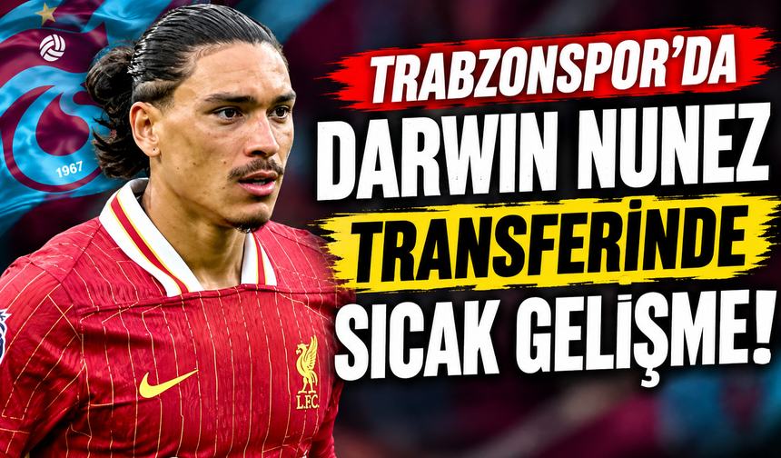 Trabzonspor'da Nunez transferinde flaş gelişme!