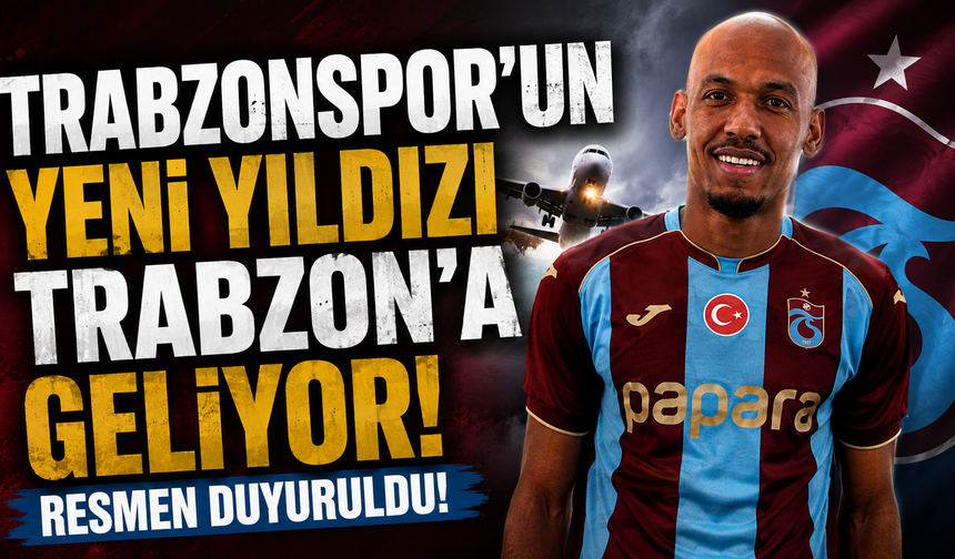 Trabzonspor'un yeni yıldızı Trabzon'a geliyor! Resmen duyuruldu