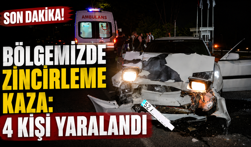 Bölgemizde zincirleme kaza: 4 kişi yaralandı
