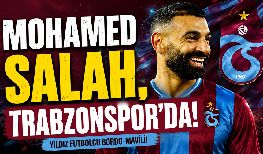 Mohamed Salah, Trabzonspor'da!