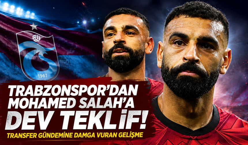 Trabzonspor'dan Mohamed Salah'a dev teklif!