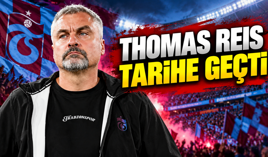 Thomas Reis tarihe geçti