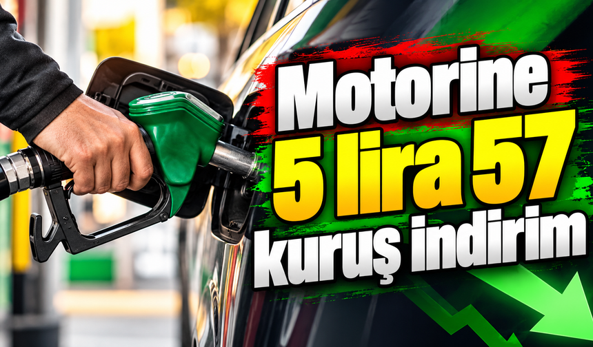 Motorine 5 lira 57 kuruş indirim