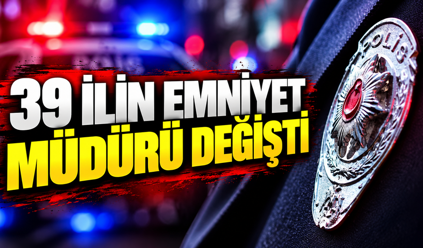 Emniyet Genel Müdürlüğü Kararnamesi Resmi Gazete'de