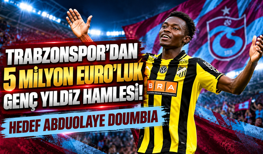 Trabzonspor’dan 5 Milyon Euro’luk Genç Yıldız Hamlesi! Hedef Abduolaye Doumbia