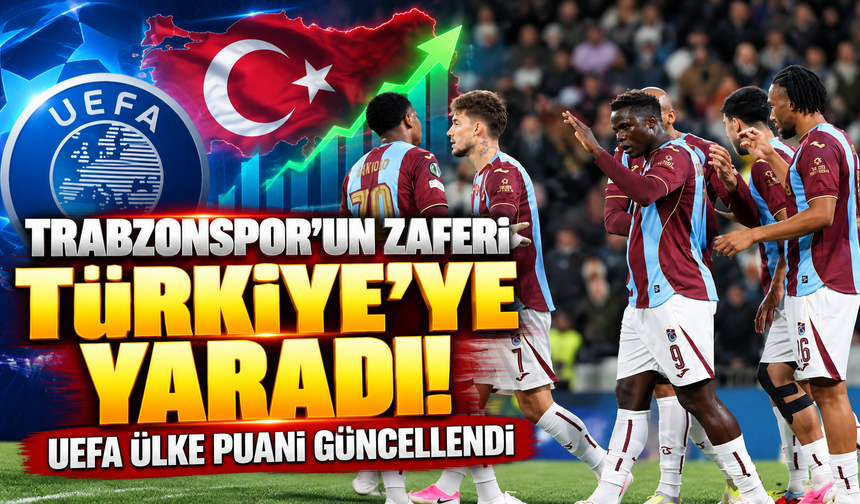 Trabzonspor'un zaferi Türkiye'ye yaradı! UEFA ülke puanı güncellendi