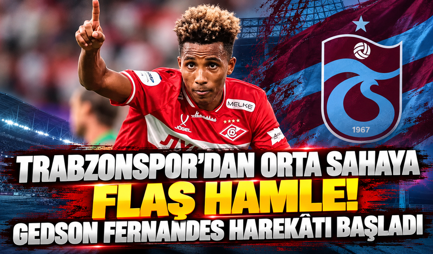 Trabzonspor'dan orta sahaya flaş hamle! Gedson Fernandes harekâtı başladı