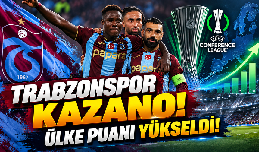 Trabzonspor, Avrupa'da kazandı! ülke puanı yükseldi