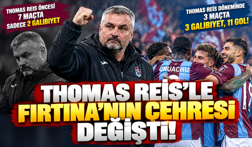 Thomas Reis Trabzonspor'un çehresini değiştirdi! 'Hızır' gibi yetişti
