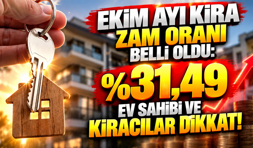 Ekim ayı kira zam oranı belli oldu: Ev sahibi ve kiracılar dikkat!