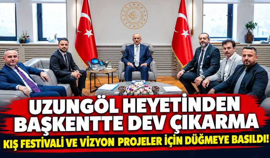 Uzungöl Heyetinden Başkentte Dev Çıkarma: Kış Festivali ve Vizyon Projeler İçin Düğmeye Basıldı!