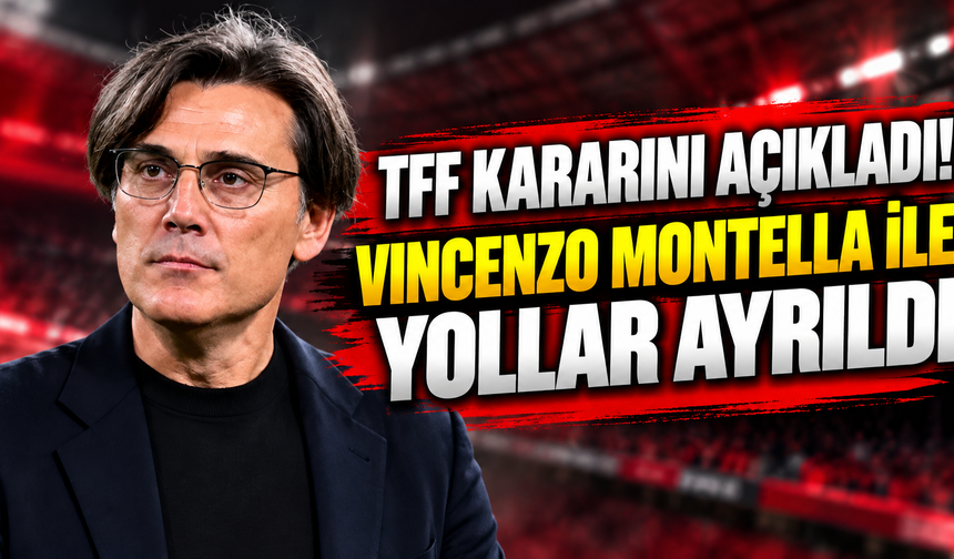 TFF kararını açıkladı! Vincenzo Montella ile yollar ayrıldı