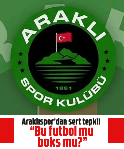 Araklıspor’dan sert tepki! “Bu futbol mu, boks mu?”