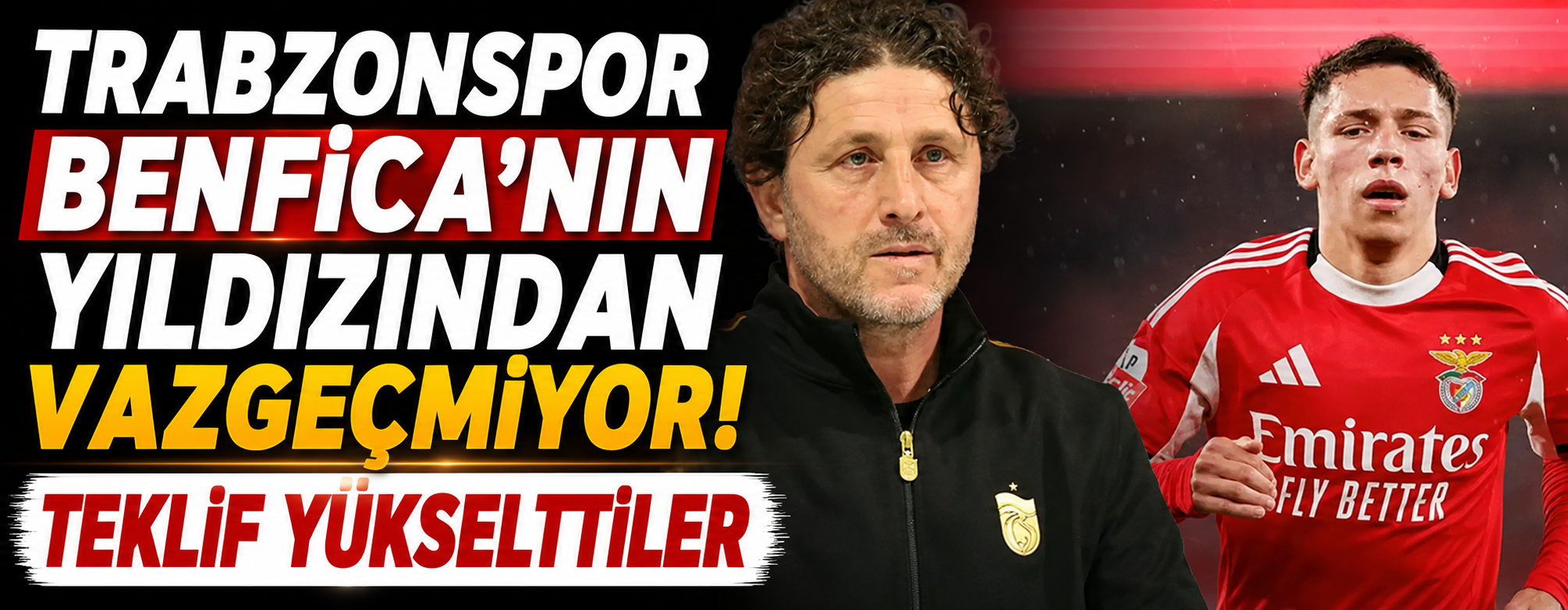 Trabzonspor Benfica'nın yıldızından vazgeçmiyor! Teklif yükselttiler