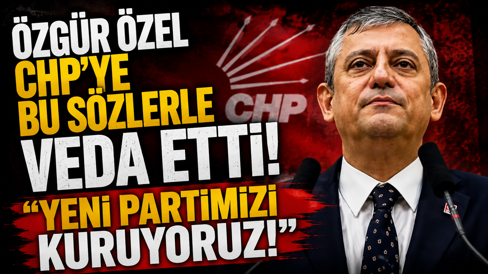 Özgür Özel CHP'ye bu sözlerle veda etti! ''Yeni partimizi kuruyoruz''