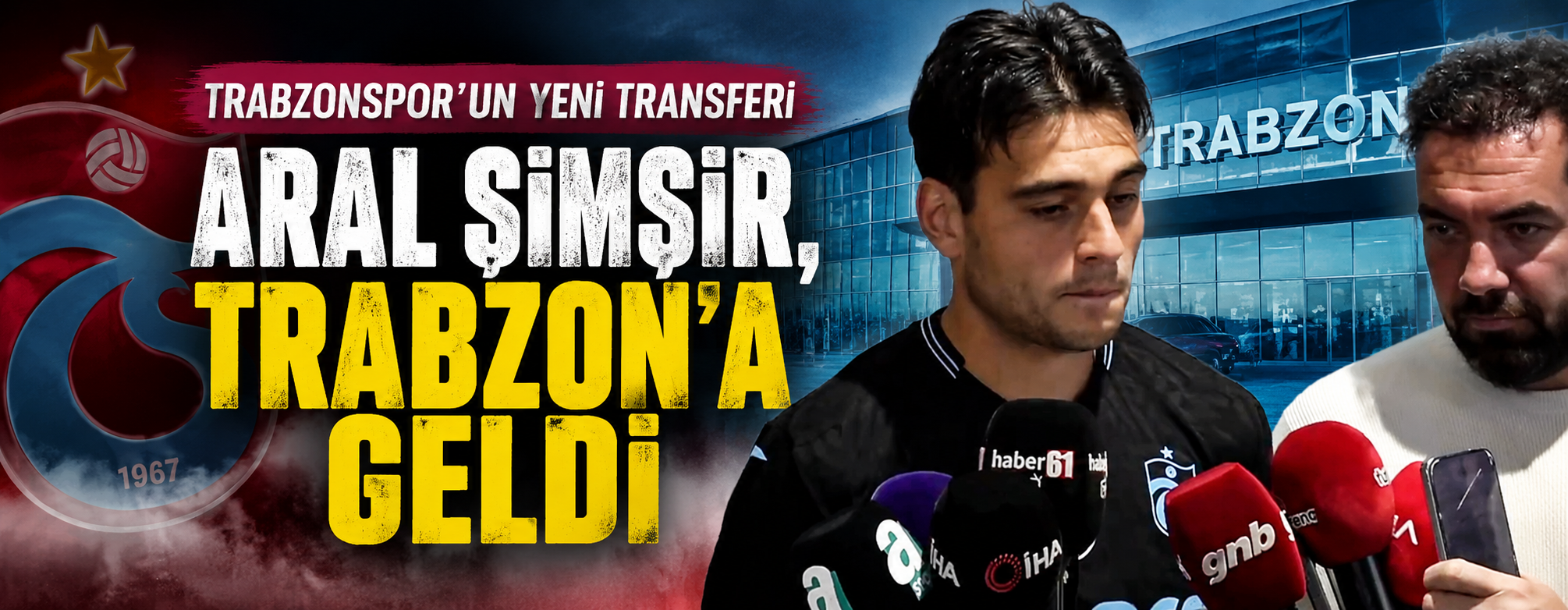 Aral Şimşir "Trabzonspor'da olduğum için mutluyum"